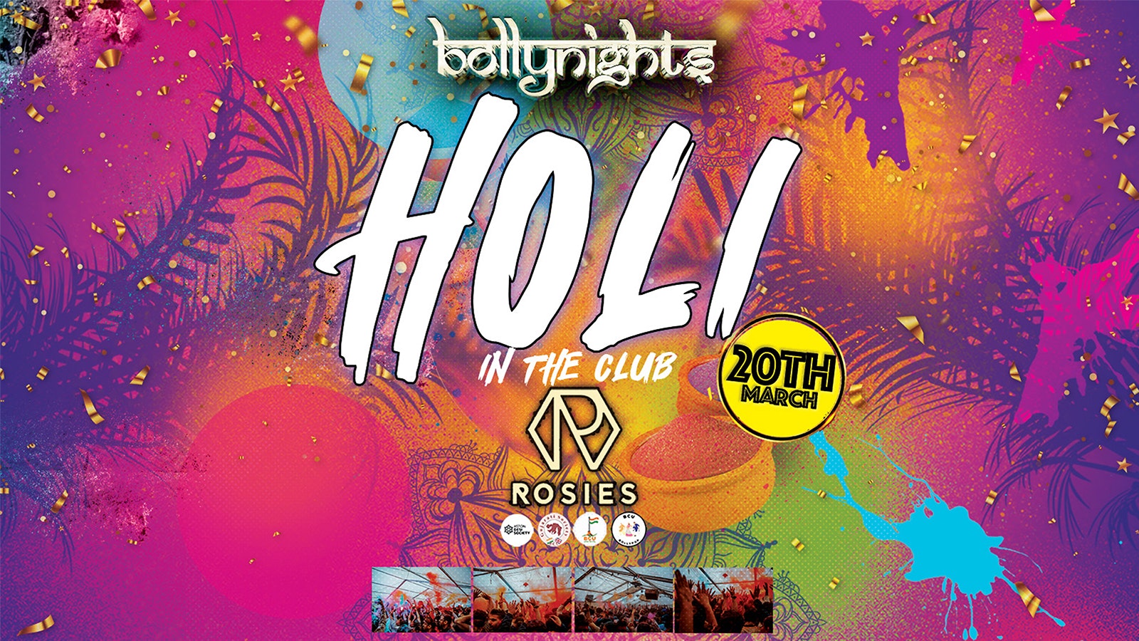 Bollynights Holi in the Club Birmingham – Wednesday 20th March | Rosies Birmingham