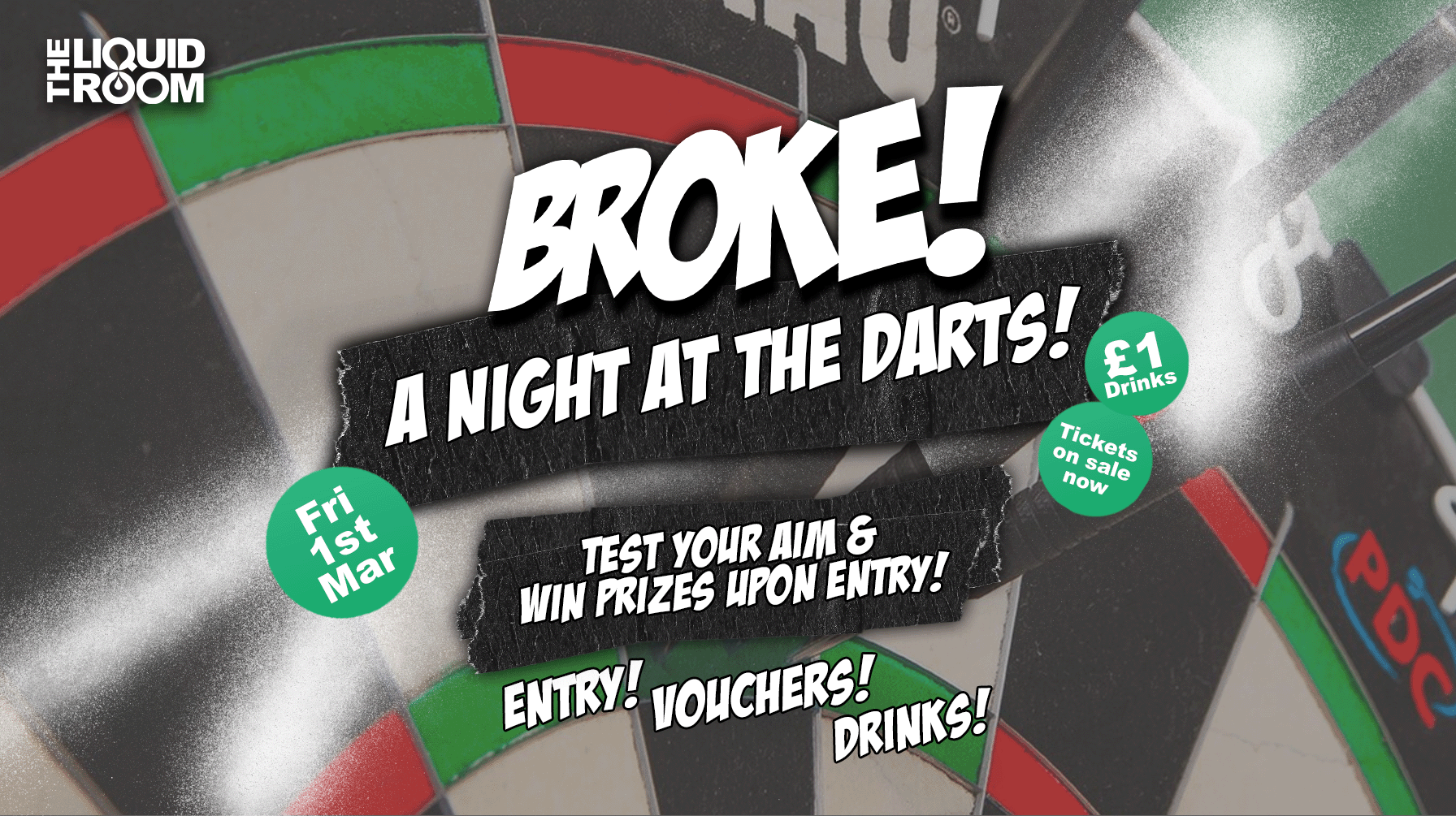 BROKE! FRIDAYS | A NIGHT AT THE DARTS | 1ST MARCH