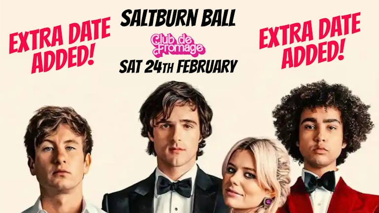 Club de Fromage - 24th February: Saltburn Ball - 