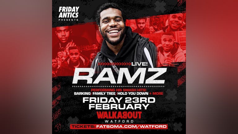RAMZ LIVE! Friday 23rd Feb - Walkabout Watford 
