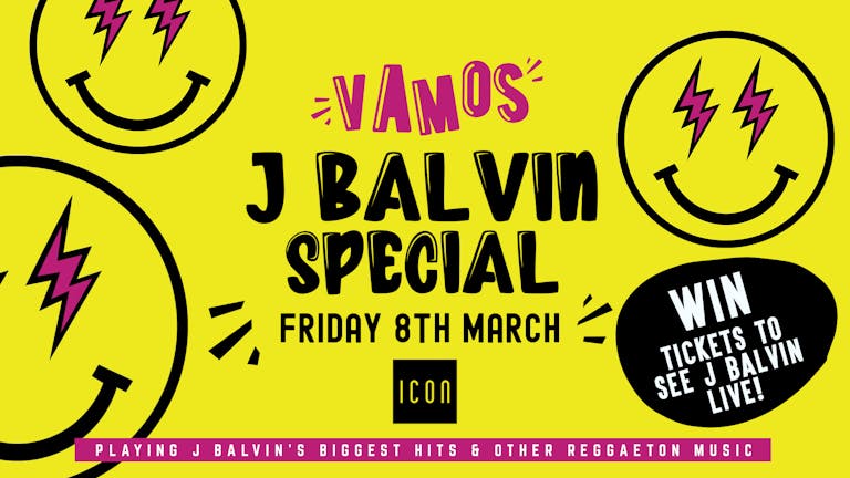 !VAMOS - J Balvin Special ㋡💃  | Reggaeton - Friday 8th March