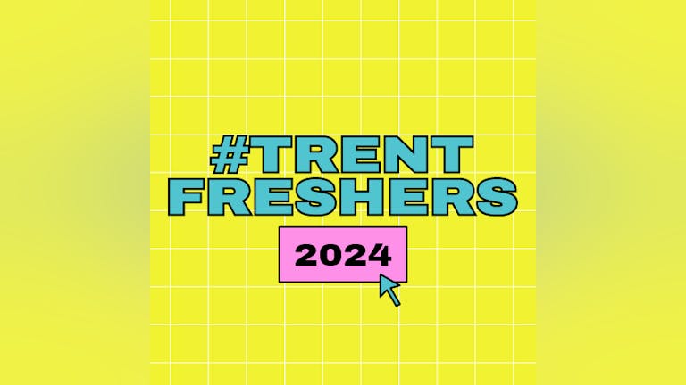 FREE Official Nottingham Trent Freshers priority sign up