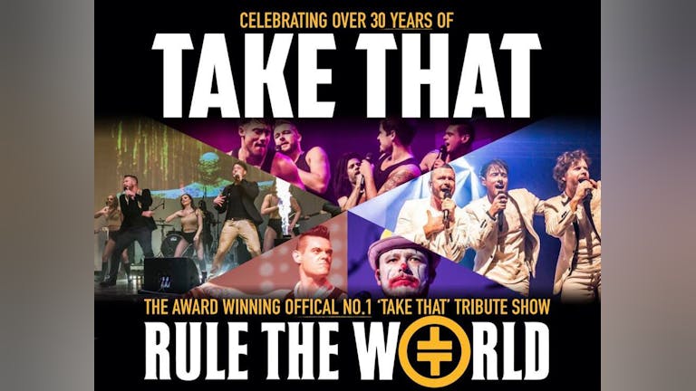 Take That - Rule The World Tribute Skylite Room, Warrenpoint