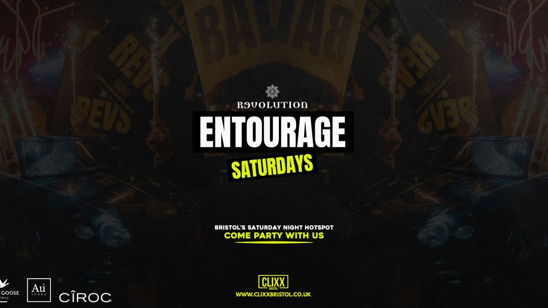 Entourage Saturdays  🔥 Bristol’s Saturday Night Hotspot
