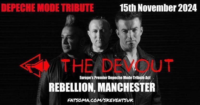 The Devout (Depeche Mode Tribute) - Live at Rebellion, Manchester
