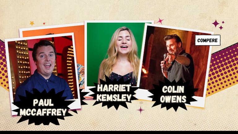 Stand Up in the Basement Comedy - Paul McCaffrey* | Harriet Kemsley *Line-up Change