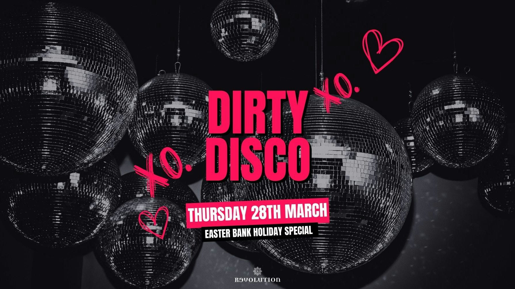 Dirty Disco 🪩 – Easter Bank Holiday Special
