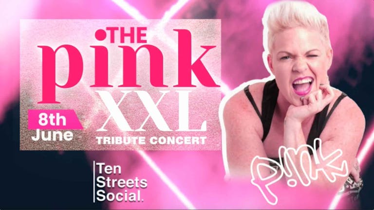The P!NK XXL Tribute concert Liverpool