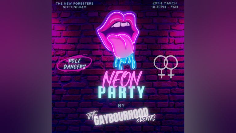 The Gaybourhood Events: Neon Party