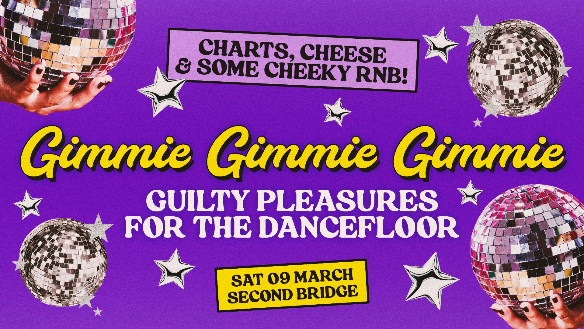 GIMMIE GIMMIE GIMMIE: Guilty Dancefloor Pleasures, Every Saturday