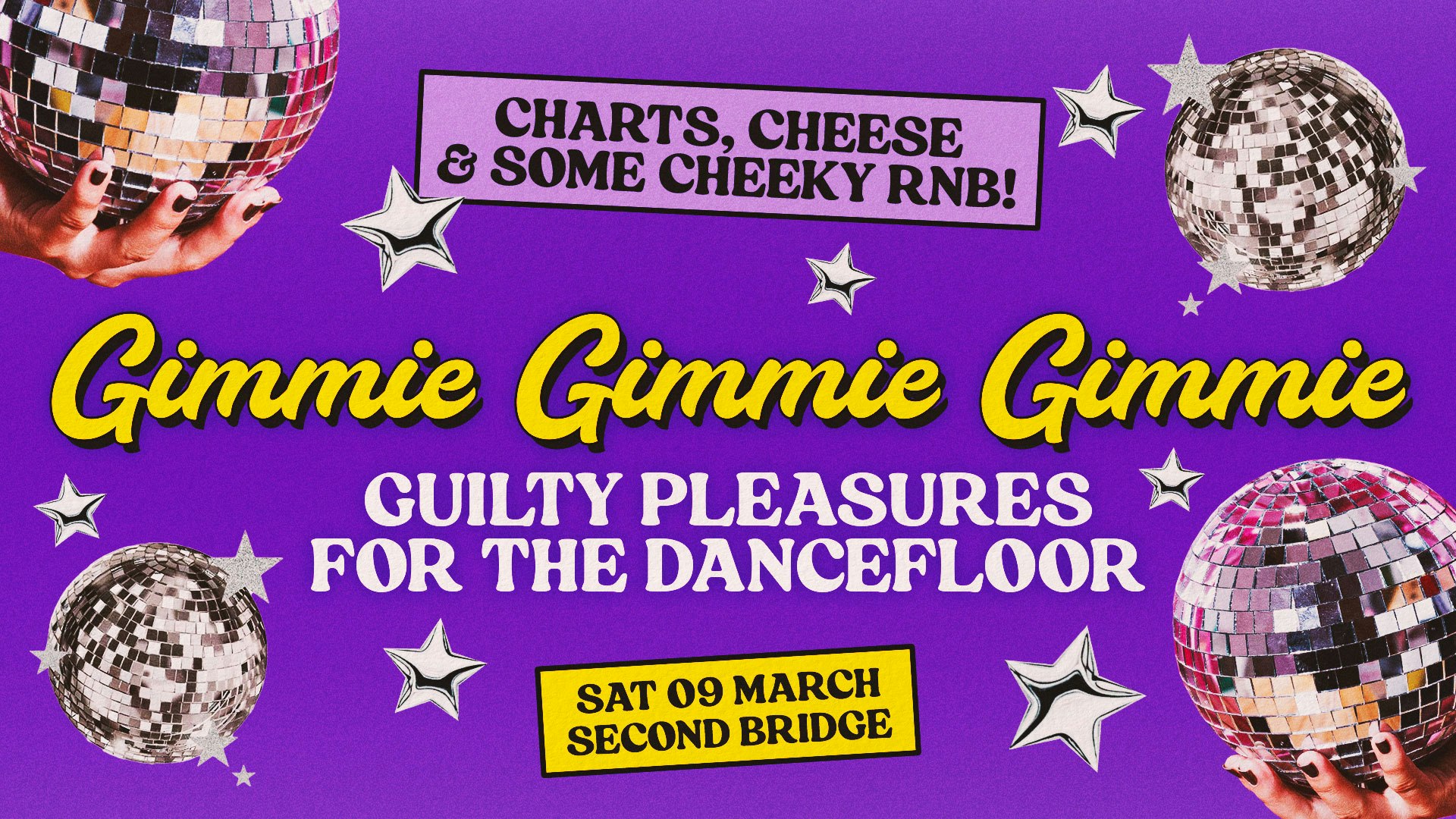 [£1 TICKETS] GIMMIE GIMMIE GIMMIE: Guilty Dancefloor Pleasures, Every Saturday