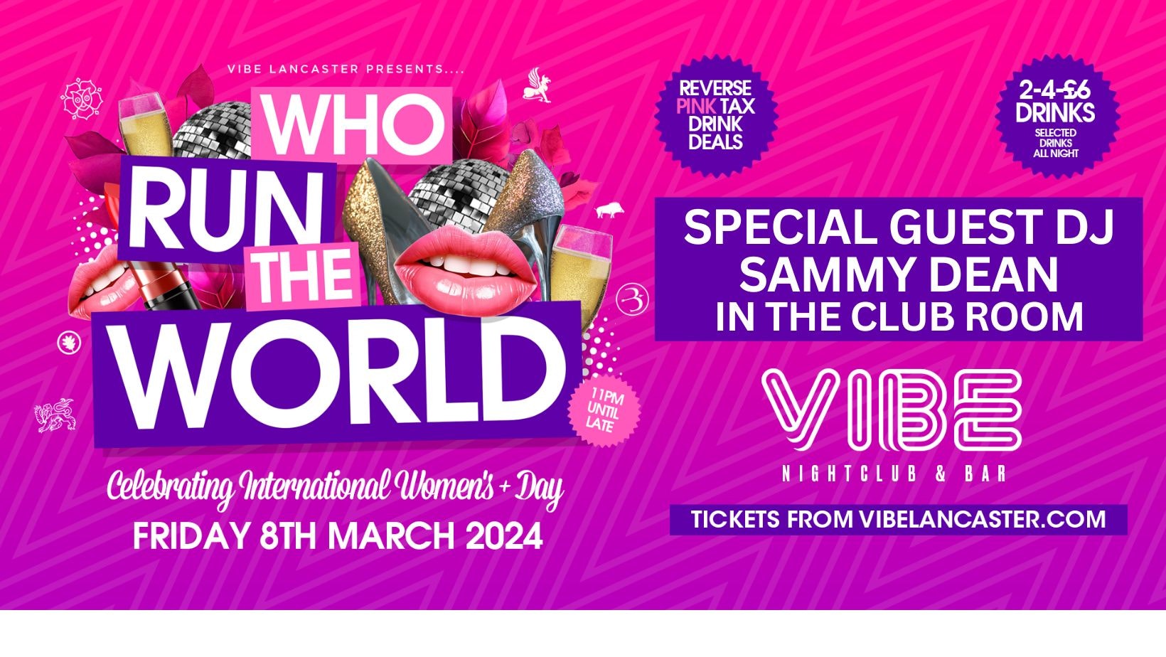 Who Run the World…? International Women’s + day at VIBE