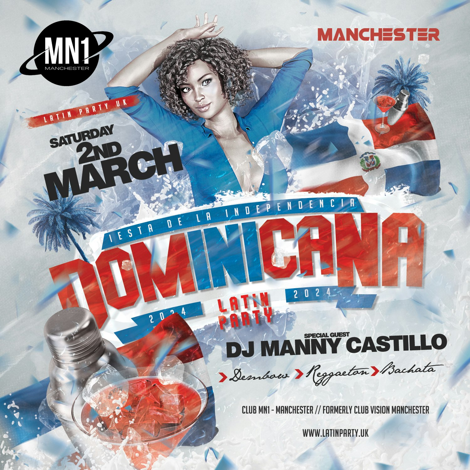 Latin Party Manchester – Independencia Dominicana | DJ MANNY (R.D)