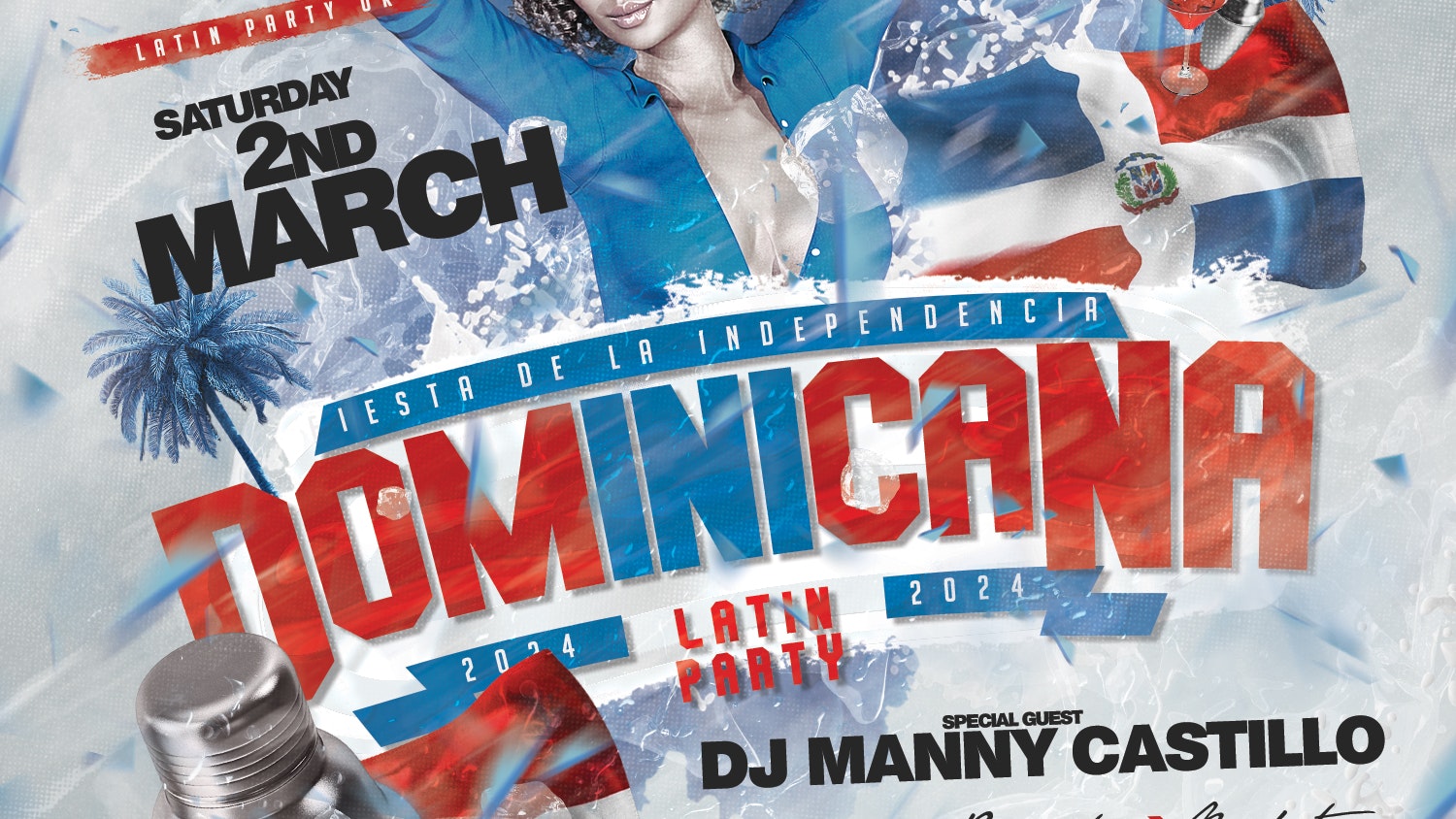 Latin Party Manchester – Independencia Dominicana | DJ MANNY (R.D)