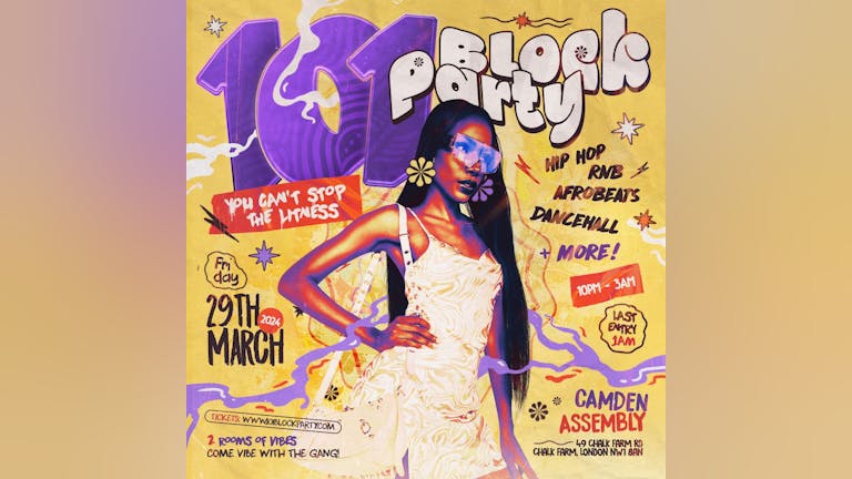 101 Block Party - Hip Hop, Afrobeats, Bashment 
