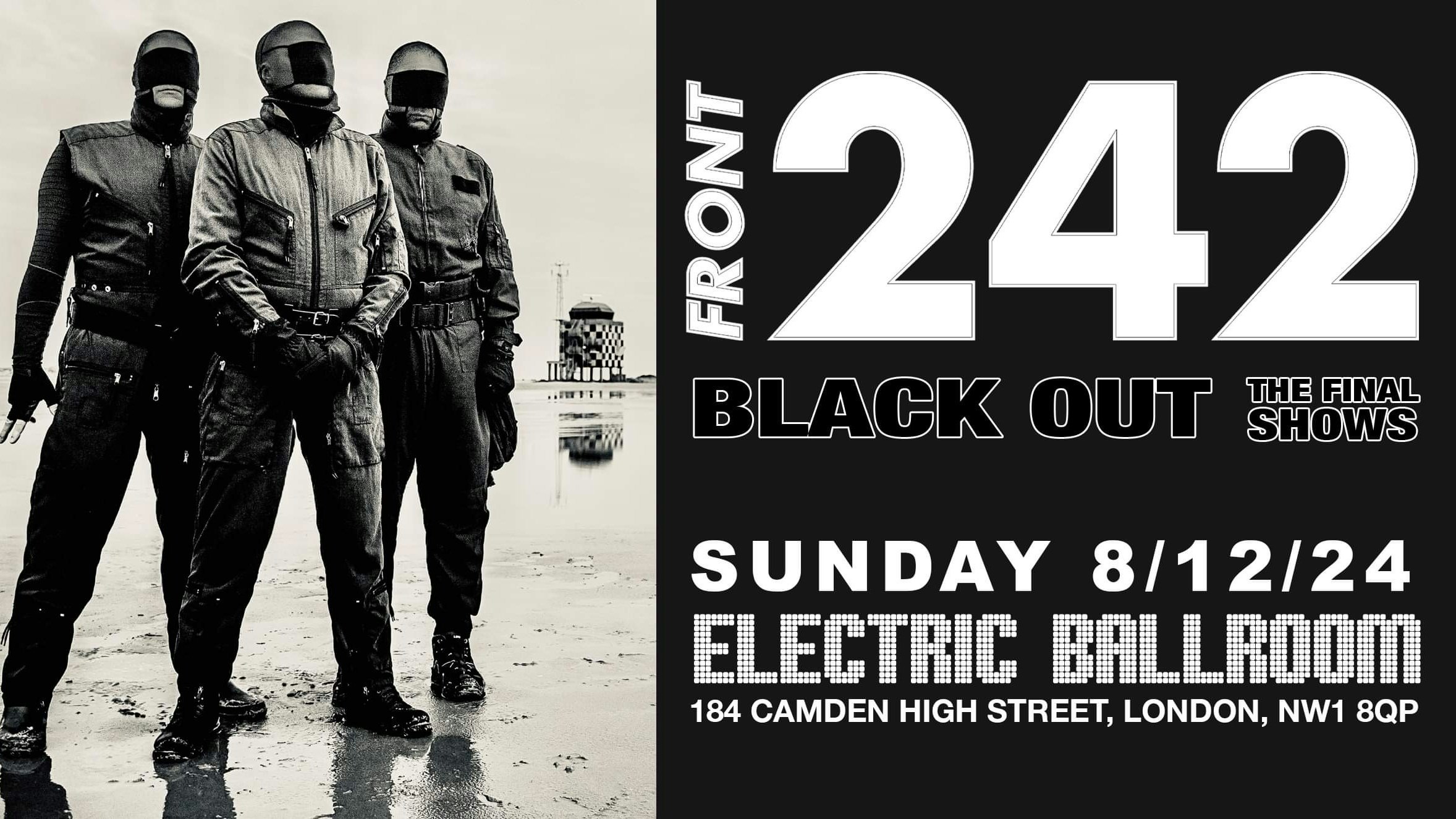 FRONT 242 BLACK OUT – Final UK Show