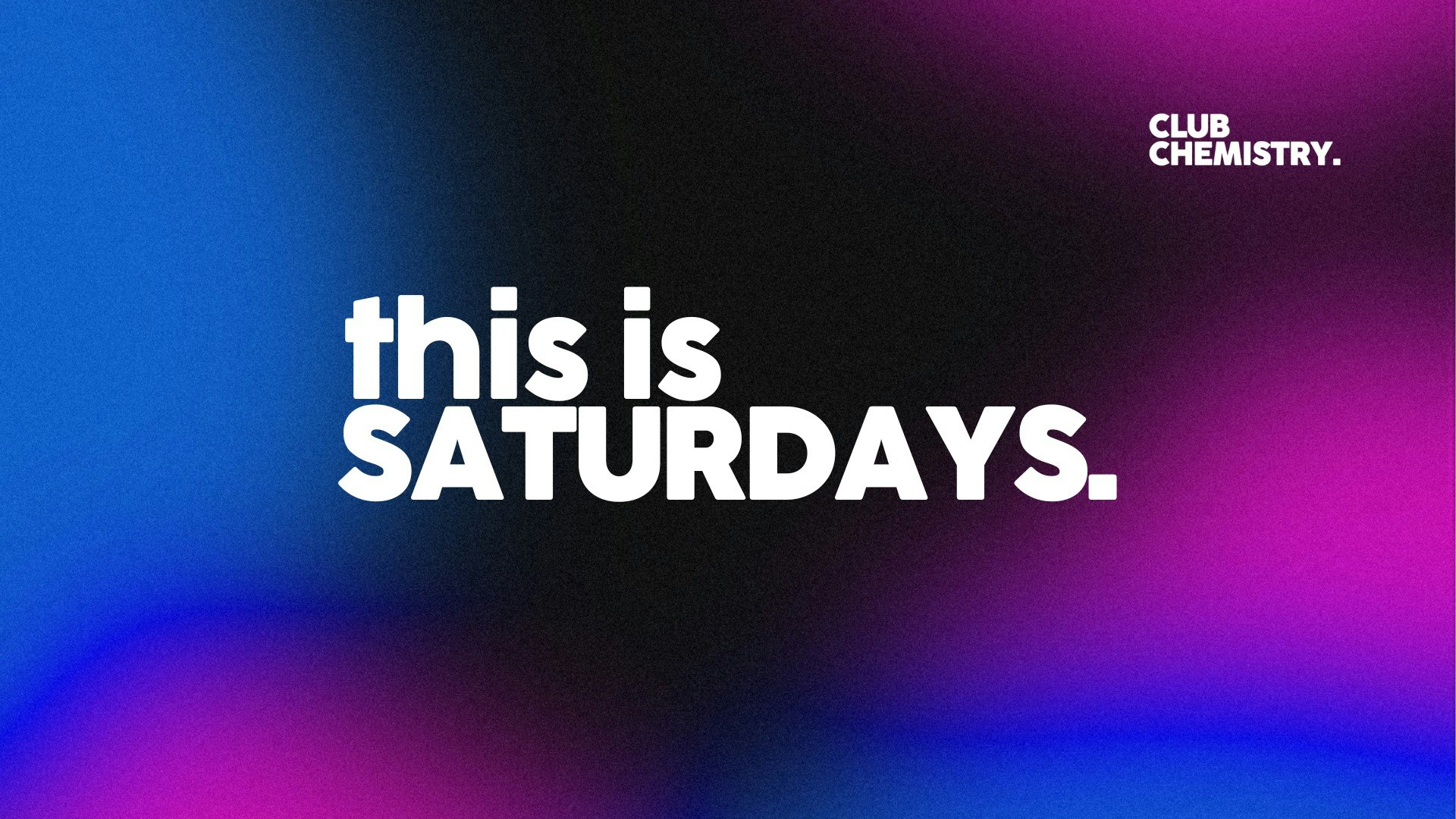 Chem Saturdays ∙ £2.70 drinks