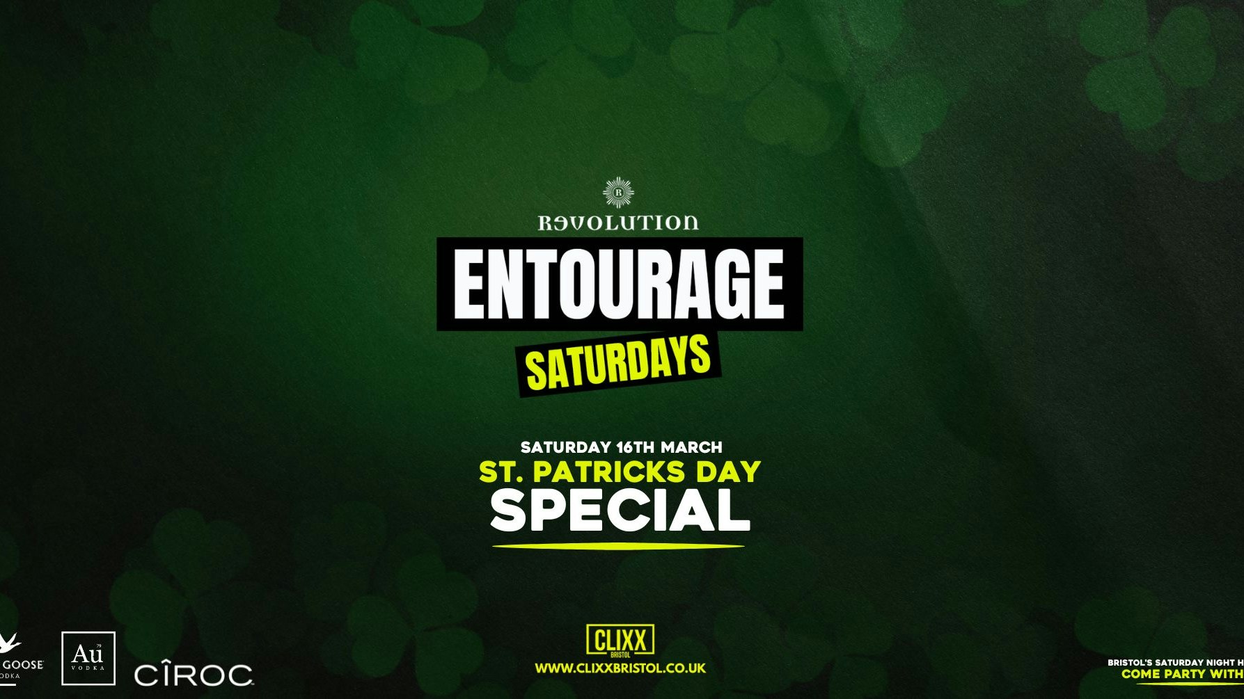 Entourage Saturdays  🔥 St. Patricks Day Special 🍀
