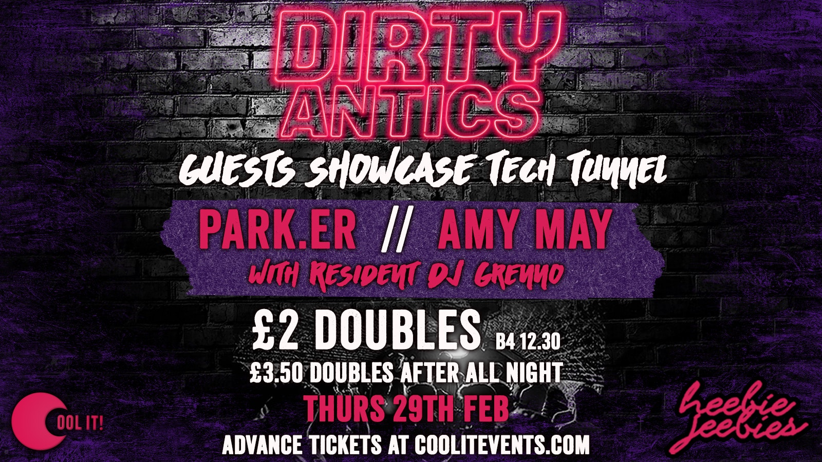 Dirty Antics Thursdays – £2 DOUBLE VODKA & MIX : GUESTS SHOWCASE IN THE TUNNEL