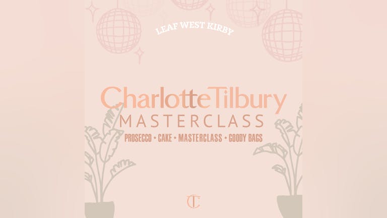 Charlotte Tilbury Masterclass