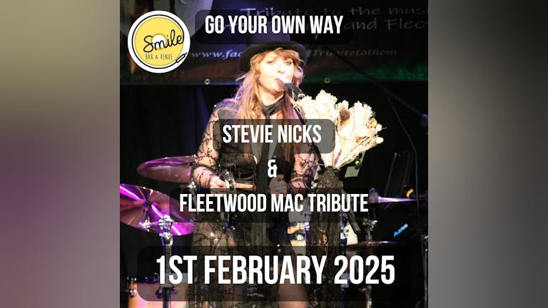Go Your Own Way - Stevie Nicks and Fleetwood Mac Tribute