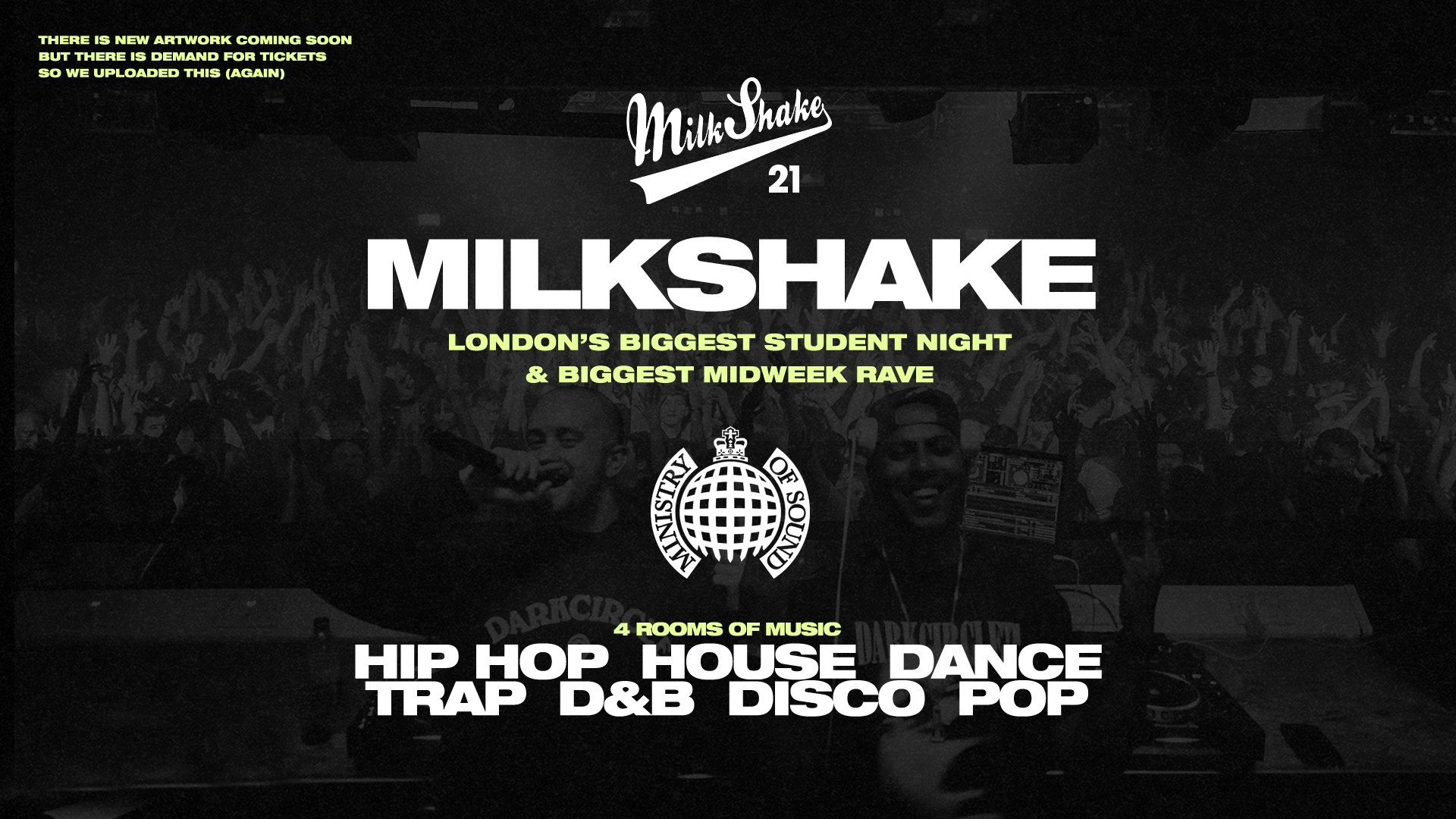 Milkshake, Ministry of Sound | London’s Biggest Student Night 🔥 March 19th 🌍