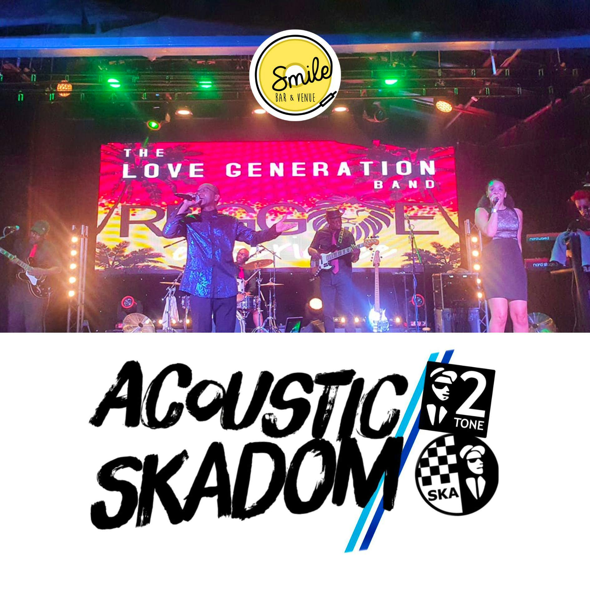Ska & Reggae Night –  Acoustic Skadam & Love Generation