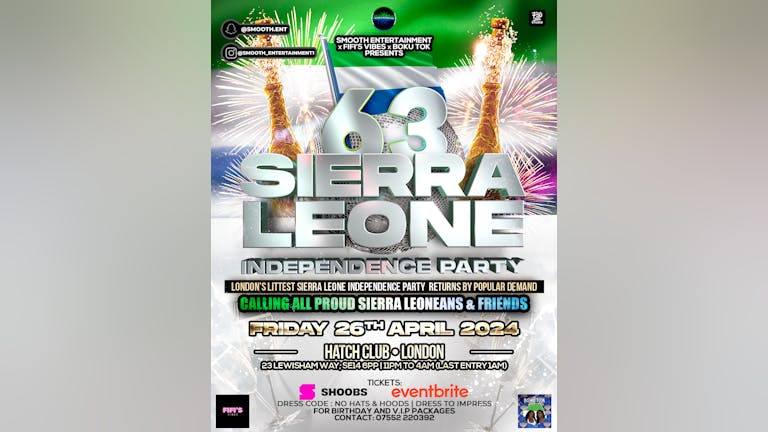 The Littest Sierra Leone 63rd Independence Party