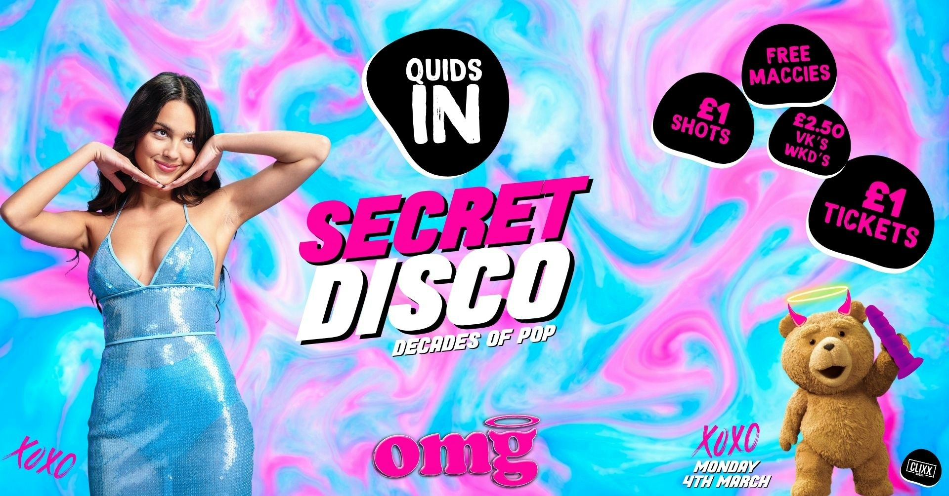 QUIDS IN 🐻 Secret Disco @ OMG