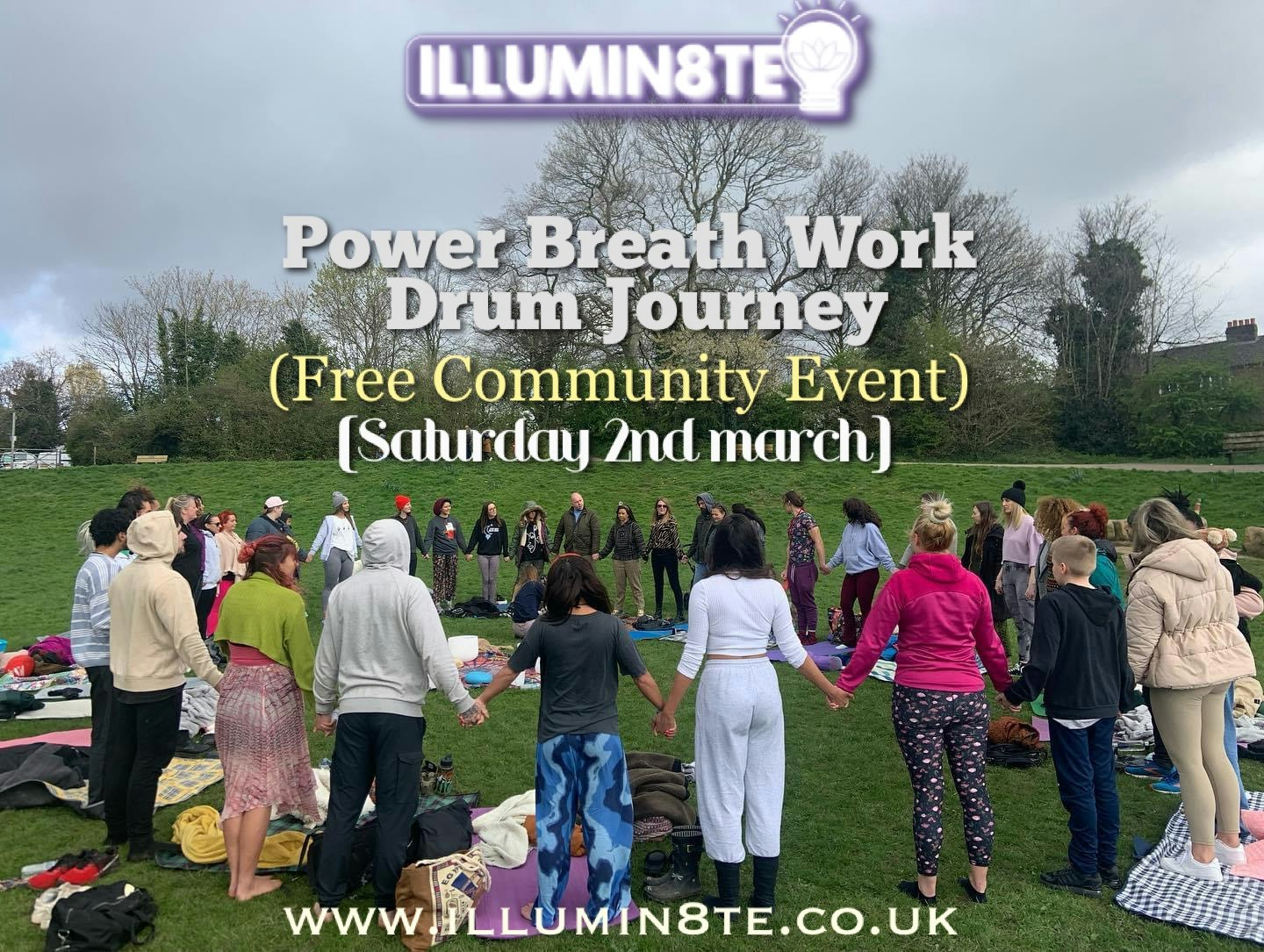 Illumin8te Free Community Event Power Breahthwork / Drum Journey (This Saturday 2nd March) @ Chorlton Water Park