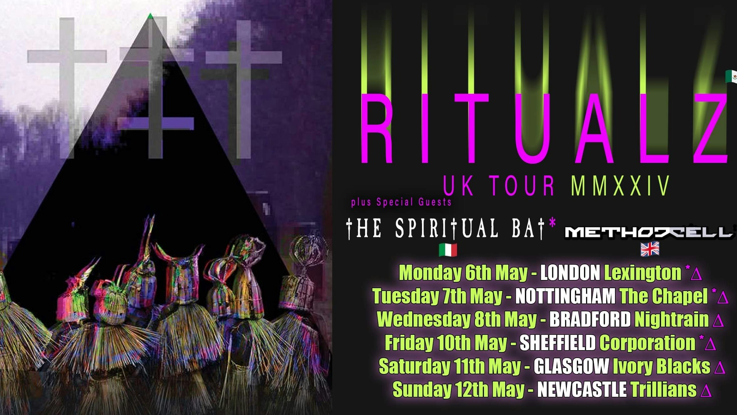 RITUALZ UK Tour + Method Cell & The Spiritual Bat