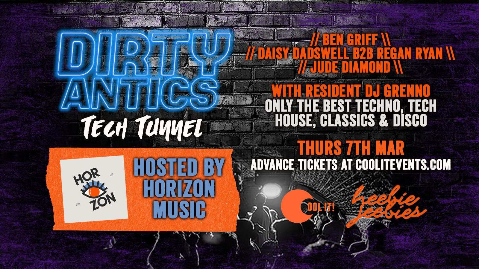 Dirty Antics Thursdays – Tech Tunnel Guests : HORIZON MUSIC. £2 DOUBLE VODKA & MIX