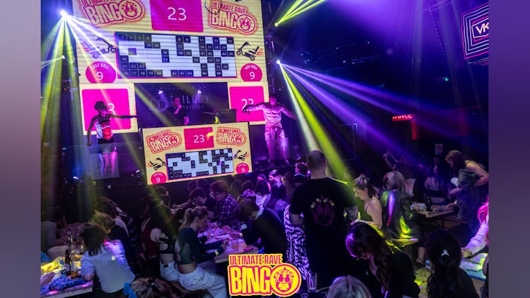Ultimate Rave Bingo // High Wycombe // Friday 19th April
