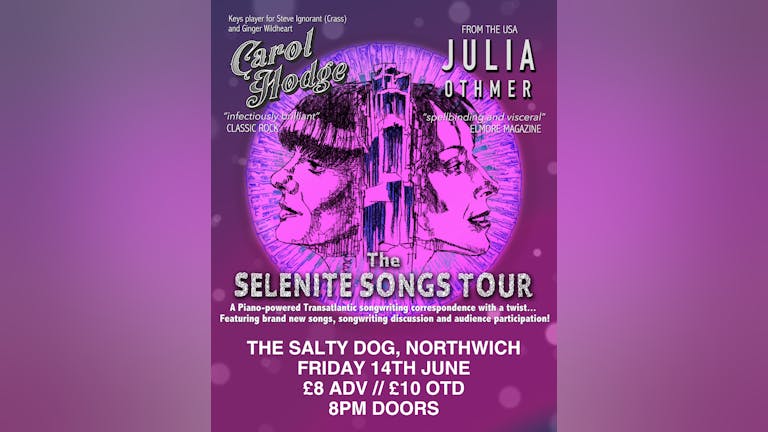 Carol Hodge and Julia Othmer - The Selenite Songs Tour