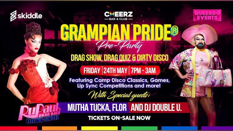 Grampian Pride | Official Pre-Party - Drag Show, Quiz and Dirty Disco
