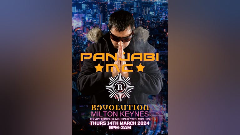 PANJABI MC @ REVOLUTION MK