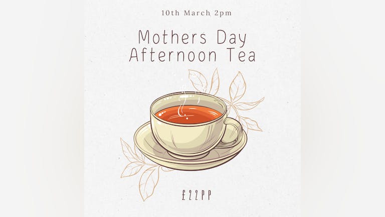 Mothers Day Afternoon Tea 