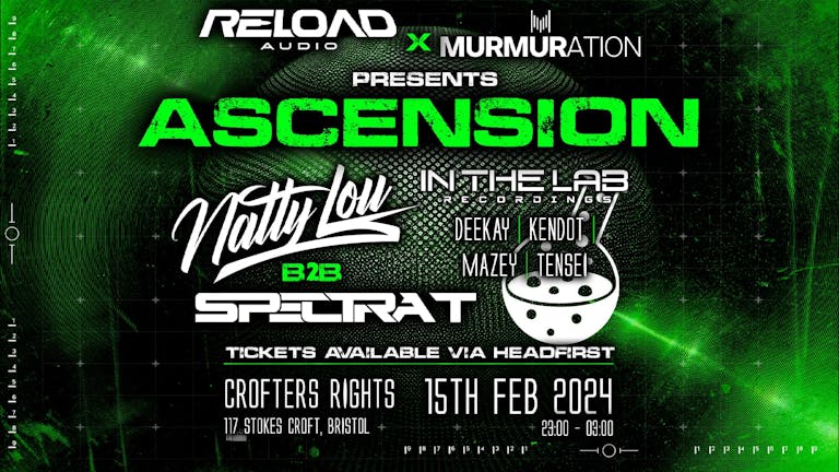 ASCENSION: NATTY LOU B2B SPECTRA T + IN THE LAB