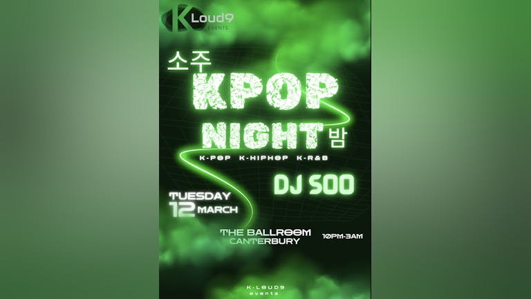 K-POP NIGHT BY K-LOUD9