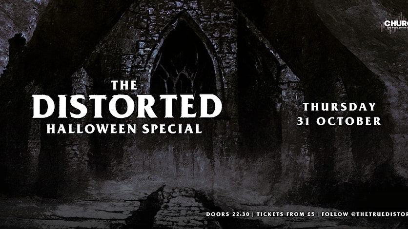 Distorted: The Halloween Special