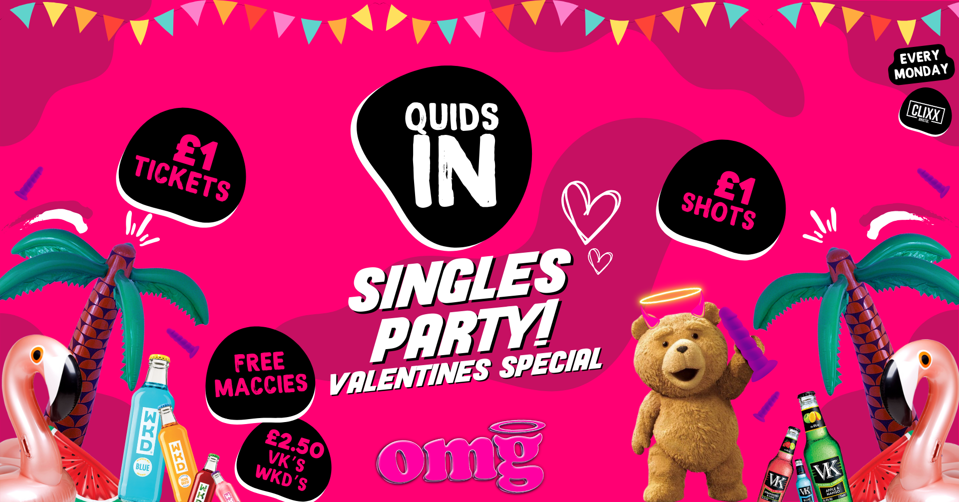 QUIDS IN 🐻 Naughty Singles Party @ OMG