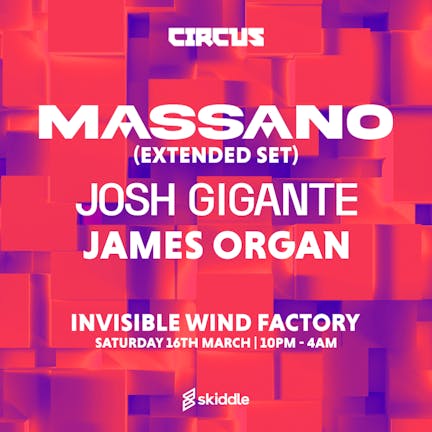 Massano [Extended Set] at Invisible Wind Factory, Liverpool - Sat 16th March