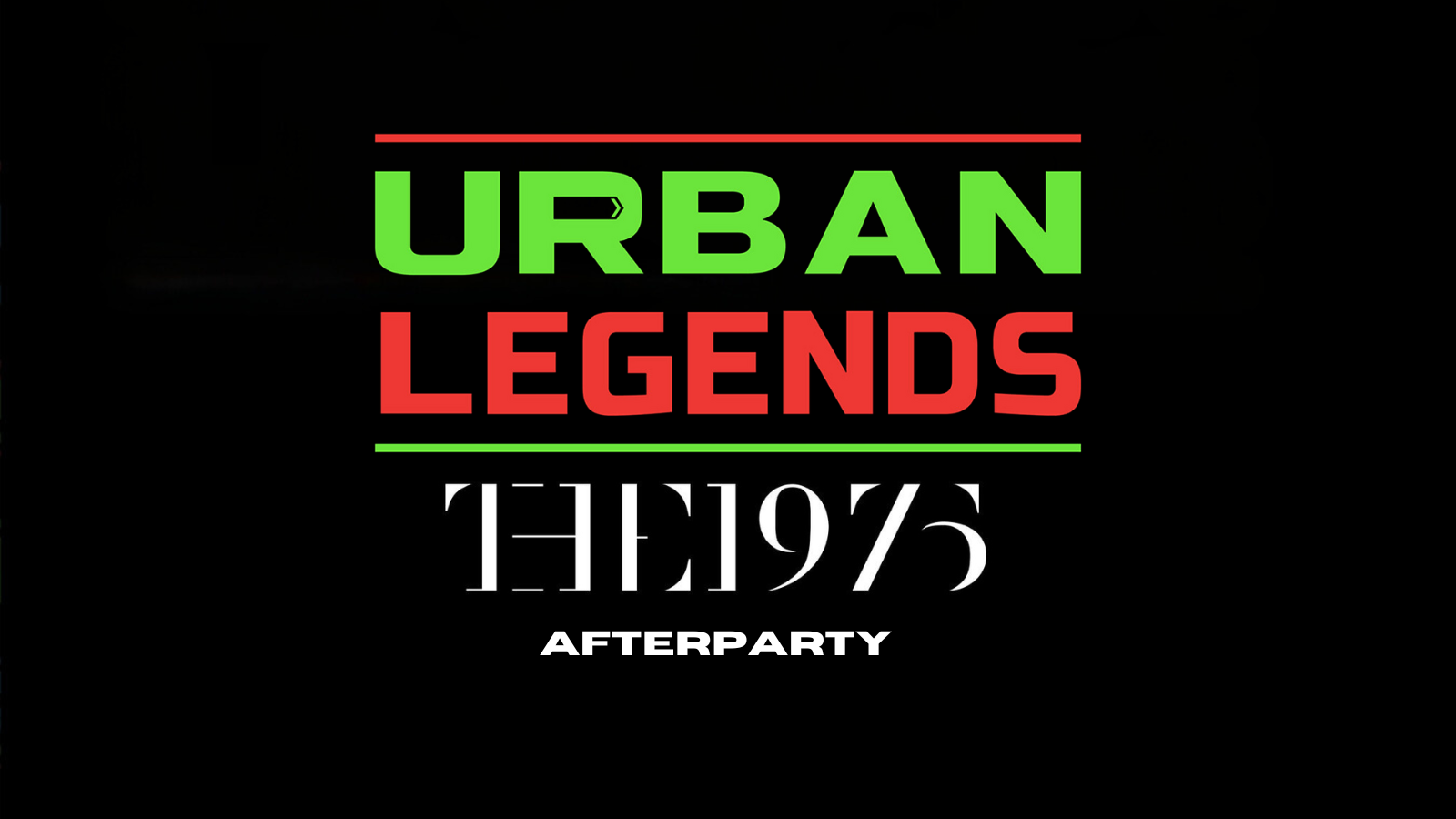 Urban Legends – 1975 After-Party
