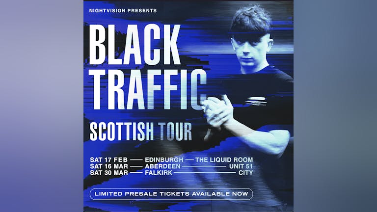 Black Traffic Scottish Tour - Falkirk