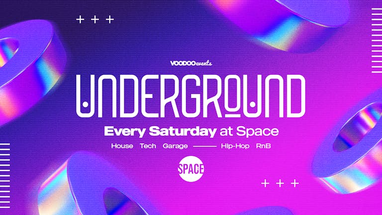 Underground Saturdays at Space, 4th May