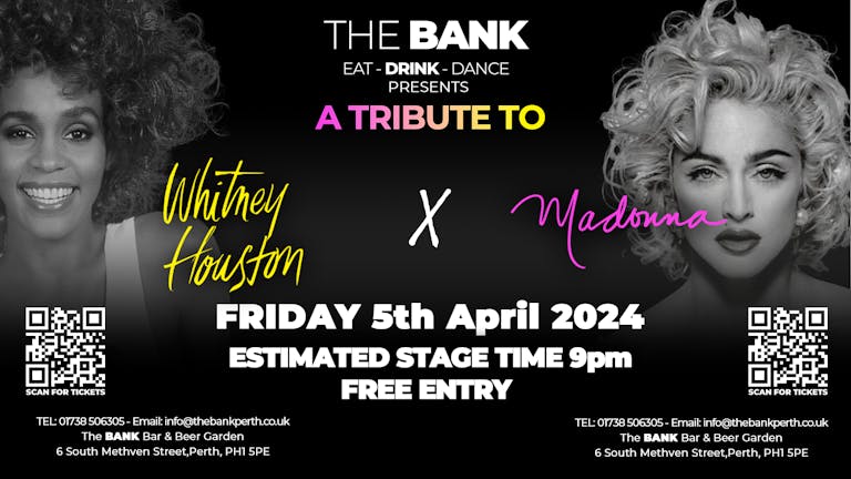 A Tribute to Whitney Houston & Madonna