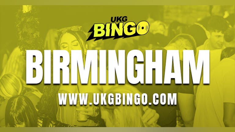UKG BINGO Birmingham Special 