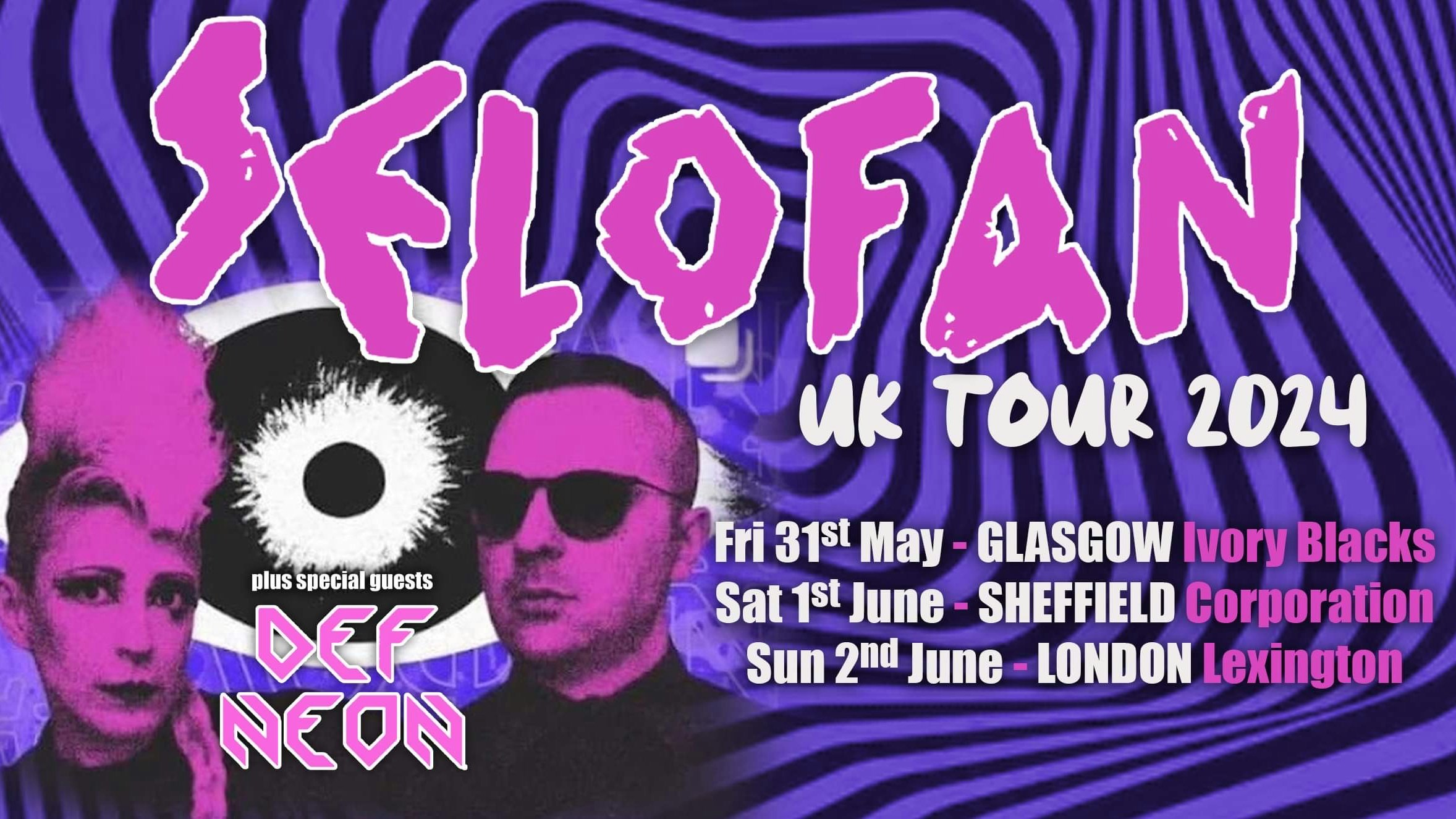 SELOFAN UK 2024 UK TOUR  – Sheffield + Support Def Neon