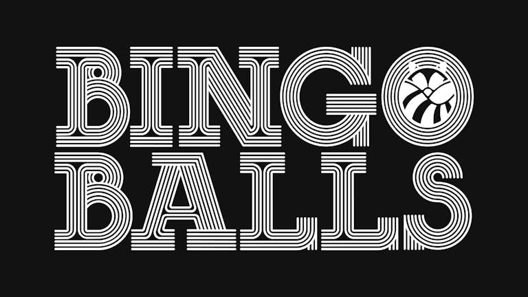Early May Bank Holiday Weekend SATURDAY | Bingo Balls Manchester