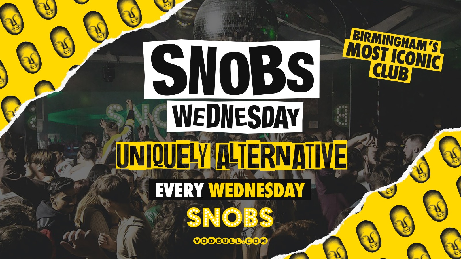 Snobs Wednesday [TOMORROW] 24th April